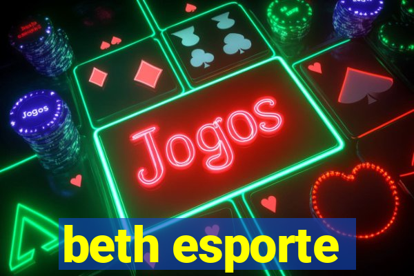 beth esporte